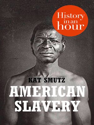 American Slavery in an Hour - ebook